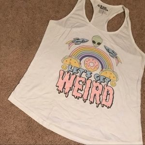 Let's Get Weird Tank Top EUC